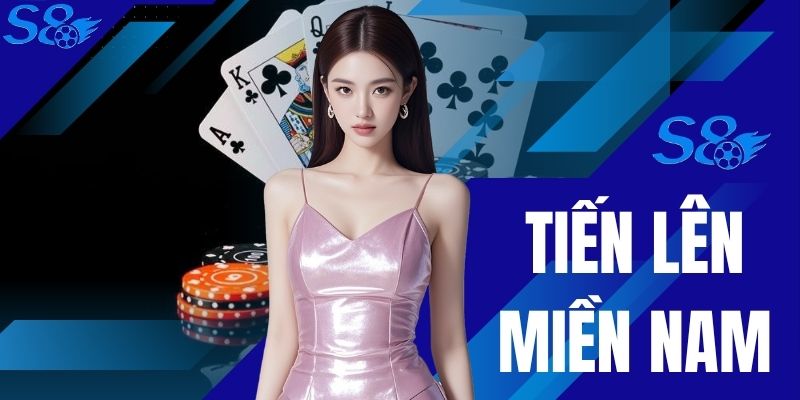 Tiến Lên Miền Nam